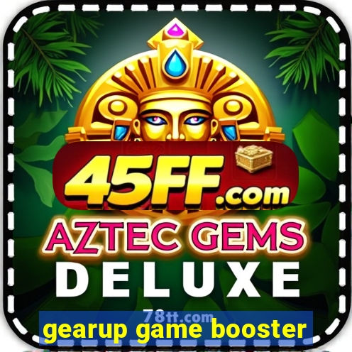 gearup game booster